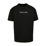Time is fish - Oversized T-shirt